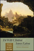 Spanagel |  DeWitt Clinton and Amos Eaton: Geology and Power in Early New York | Buch |  Sack Fachmedien