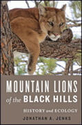 Jenks |  Mountain Lions of the Black Hills: History and Ecology | Buch |  Sack Fachmedien