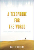 Collins |  A Telephone for the World | Buch |  Sack Fachmedien