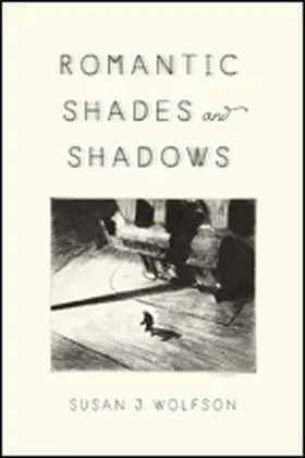 Wolfson |  Romantic Shades and Shadows | Buch |  Sack Fachmedien