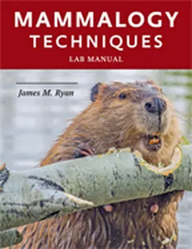 Ryan |  Mammalogy Techniques Lab Manual | eBook | Sack Fachmedien