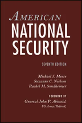 Meese / Nielsen / Sondheimer |  American National Security | Buch |  Sack Fachmedien