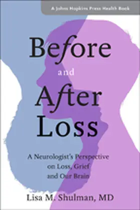 Shulman | Before and After Loss | Buch | 978-1-4214-2695-2 | www.sack.de