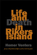Venters |  Life and Death in Rikers Island | Buch |  Sack Fachmedien