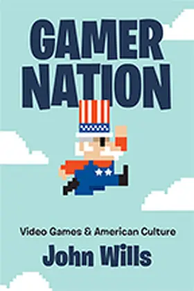 Wills |  Gamer Nation | Buch |  Sack Fachmedien