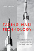 O'Reagan |  Taking Nazi Technology: Allied Exploitation of German Science After the Second World War | Buch |  Sack Fachmedien