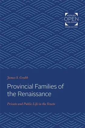 Grubb |  Provincial Families of the Renaissance | Buch |  Sack Fachmedien