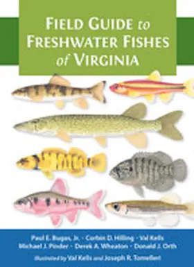 Bugas / Hilling / Kells | Field Guide to Freshwater Fishes of Virginia | Buch | 978-1-4214-3305-9 | www.sack.de