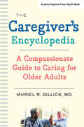 Gillick |  The Caregiver's Encyclopedia | Buch |  Sack Fachmedien