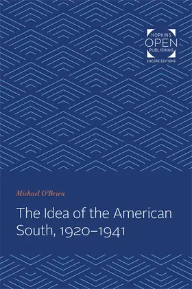 O'Brien |  Idea of the American South, 1920-1941 | Buch |  Sack Fachmedien