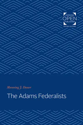 Dauer | The Adams Federalists | Buch | 978-1-4214-3464-3 | www.sack.de