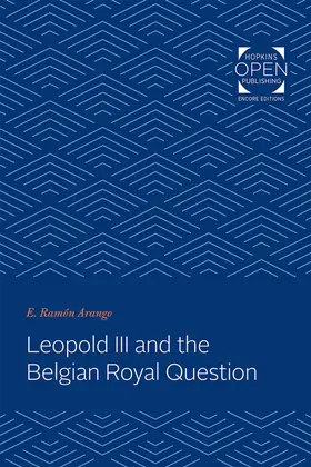Arango | Leopold III and the Belgian Royal Question | E-Book | www.sack.de