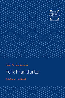 Thomas | Felix Frankfurter | Buch | 978-1-4214-3533-6 | sack.de