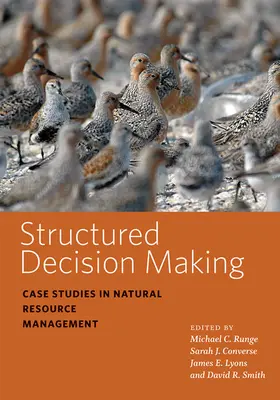Runge / Converse / Lyons |  Structured Decision Making | eBook | Sack Fachmedien