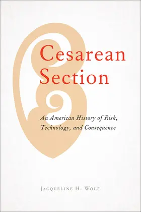 Wolf | Cesarean Section | Buch | 978-1-4214-3811-5 | www.sack.de