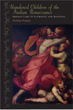 Terpstra |  Abandoned Children of the Italian Renaissance | Buch |  Sack Fachmedien