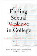 Gavin / Quick |  Ending Sexual Violence in College | Buch |  Sack Fachmedien