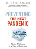 Hotez |  Preventing the Next Pandemic | Buch |  Sack Fachmedien