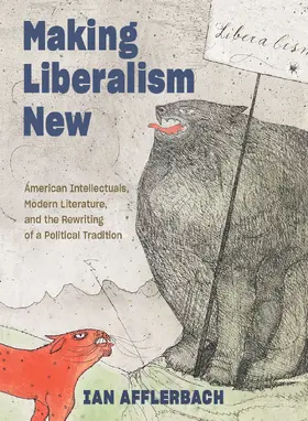 Afflerbach | Making Liberalism New | Buch | 978-1-4214-4090-3 | sack.de