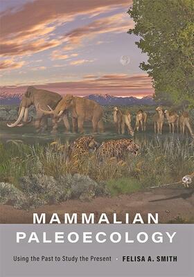 Smith | Mammalian Paleoecology | Buch | 978-1-4214-4140-5 | sack.de