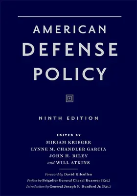 Krieger / Chandler Garcia / Riley |  American Defense Policy | Buch |  Sack Fachmedien