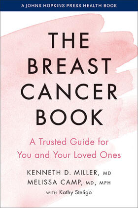 Miller / Camp | The Breast Cancer Book | Buch | 978-1-4214-4190-0 | sack.de
