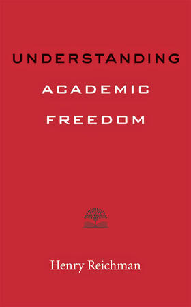 Reichman | Understanding Academic Freedom | Buch | 978-1-4214-4215-0 | sack.de