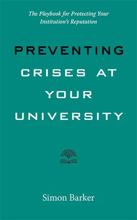 Barker |  Preventing Crises at Your University | Buch |  Sack Fachmedien
