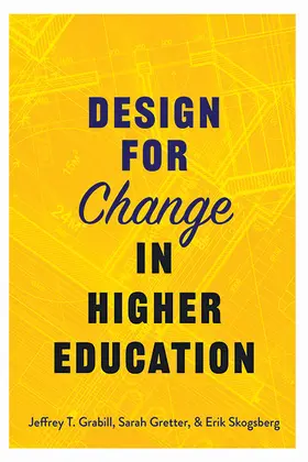 Grabill / Gretter / Skogsberg |  Design for Change in Higher Education | eBook | Sack Fachmedien