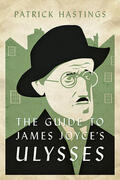 Hastings |  The Guide to James Joyce's Ulysses | Buch |  Sack Fachmedien