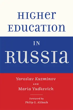 Kuzminov / Yudkevich |  Higher Education in Russia | Buch |  Sack Fachmedien