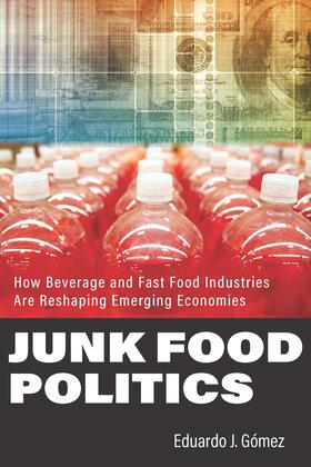 Gomez / Gómez |  Junk Food Politics | Buch |  Sack Fachmedien