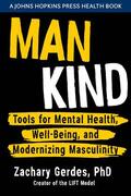Gerdes |  Man Kind: Tools for Mental Health, Well-Being, and Modernizing Masculinity | Buch |  Sack Fachmedien