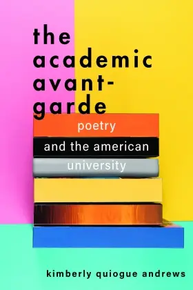Andrews | The Academic Avant-Garde | Buch | 978-1-4214-4493-2 | www.sack.de