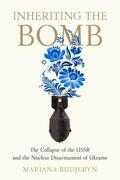Budjeryn |  Inheriting the Bomb | Buch |  Sack Fachmedien