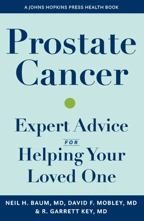 Baum / Mobley / Key |  Prostate Cancer | Buch |  Sack Fachmedien