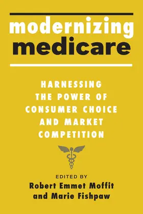 Fishpaw / Moffit | Modernizing Medicare | Buch | 978-1-4214-4602-8 | sack.de