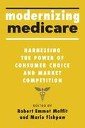 Fishpaw / Moffit |  Modernizing Medicare | Buch |  Sack Fachmedien