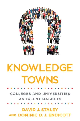 Staley / Endicott | Knowledge Towns | Buch | 978-1-4214-4627-1 | www.sack.de