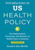 Barr |  Introduction to US Health Policy | Buch |  Sack Fachmedien