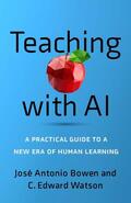Watson / Bowen |  Teaching with AI | Buch |  Sack Fachmedien