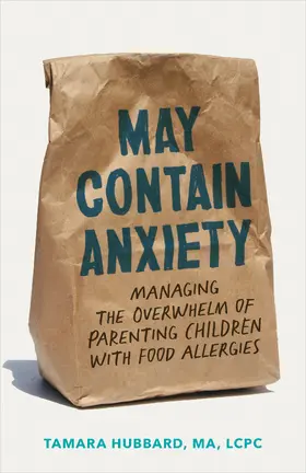 Hubbard |  May Contain Anxiety | Buch |  Sack Fachmedien