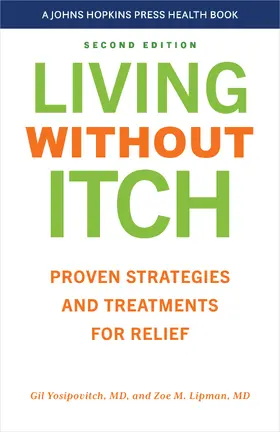Yosipovitch / Lipman | Living Without Itch | Buch | 978-1-4214-5045-2 | www.sack.de