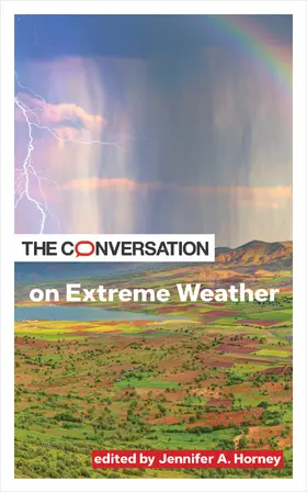 Horney |  The Conversation on Extreme Weather | Buch |  Sack Fachmedien