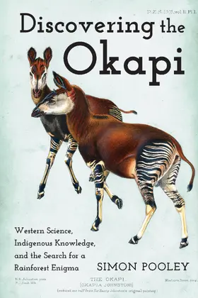 Pooley |  Discovering the Okapi | Buch |  Sack Fachmedien