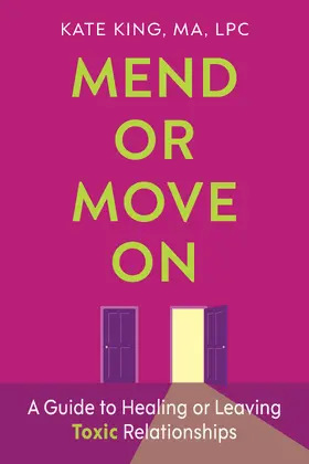 King |  Mend or Move On | Buch |  Sack Fachmedien