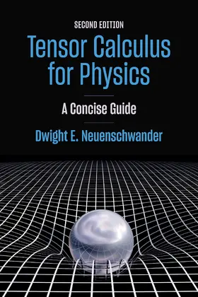 Neuenschwander |  Tensor Calculus for Physics | Buch |  Sack Fachmedien