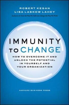 Kegan / Lahey | Immunity to Change | Buch | 978-1-4221-1736-1 | sack.de