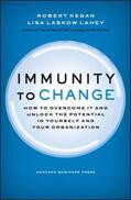 Kegan / Lahey |  Immunity to Change | Buch |  Sack Fachmedien