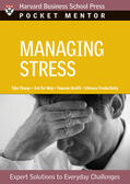 Review / Harvard Business School Press |  Managing Stress: Expert Solutions to Everyday Challenges | Buch |  Sack Fachmedien